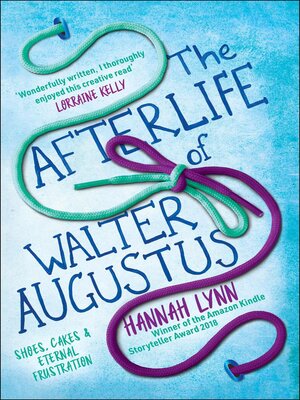 cover image of The Afterlife of Walter Augustus